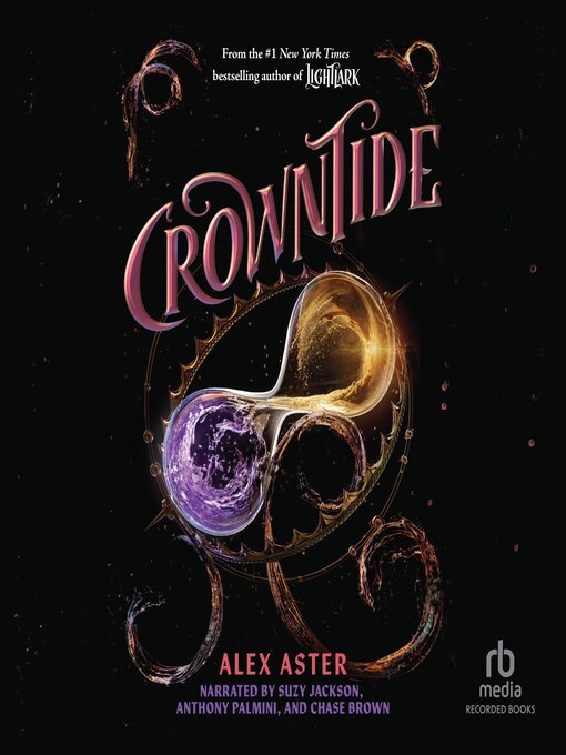 Title details for Crowntide by Alex Aster - Wait list